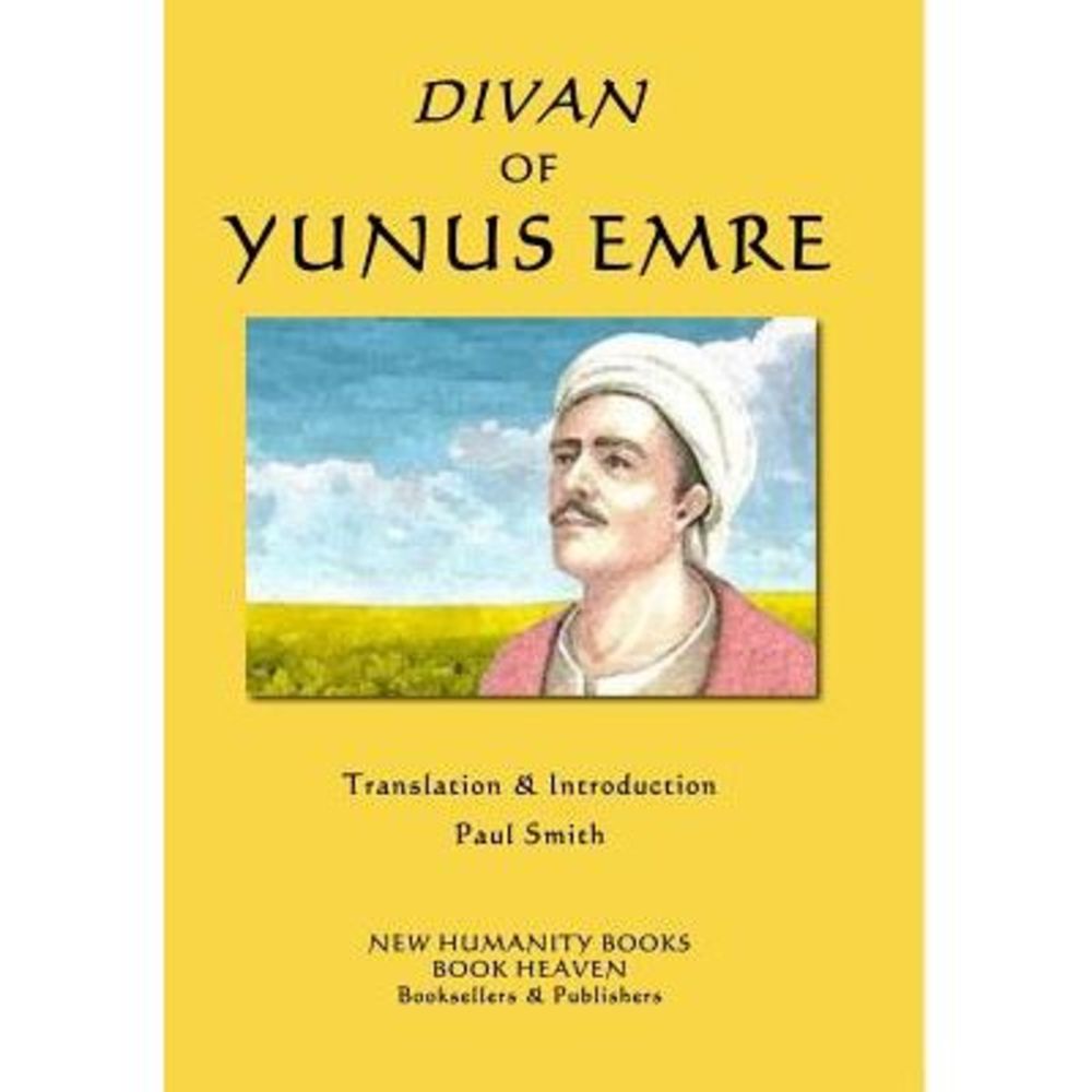 Divan of Yunus Emre -- Paul Smith